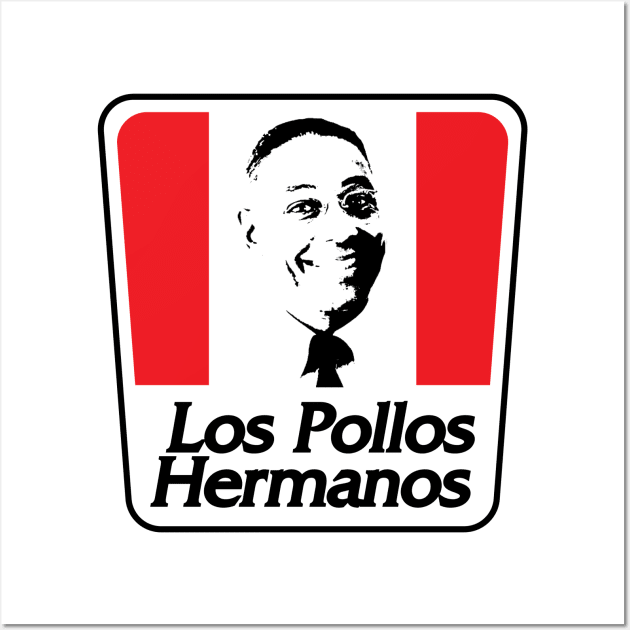 Los Pollos Hermanos Chicken Wall Art by jealousclub